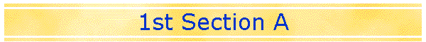 1st Section A