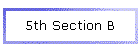5th Section B