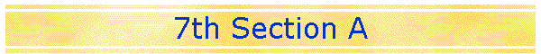 7th Section A